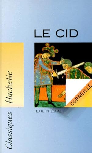 Le Cid – Texte intégral