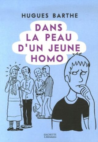 Dans la peau d&rsquo;un jeune homo