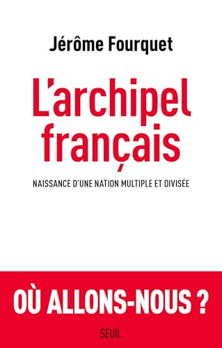 L&rsquo;archipel français