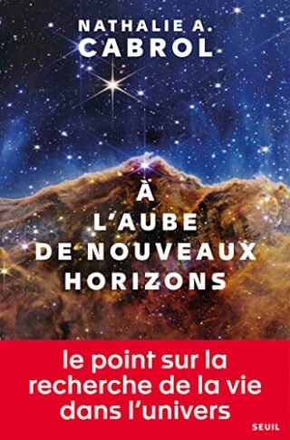À l&rsquo;aube de nouveaux horizons