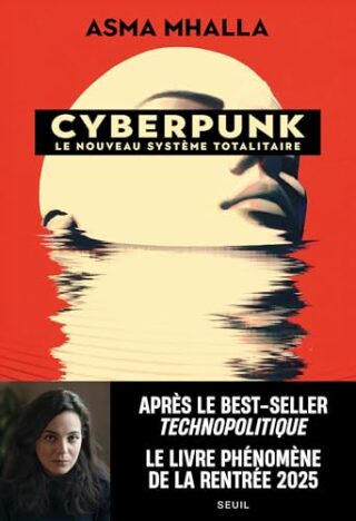Cyberpunk – Le nouveau système totalitaire