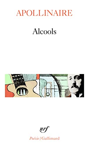 Alcools / Le Bestiaire /Vitam impendere amori – Suivi de Le Bestiaire, Vitam impendere amori
