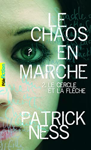 Le Cercle et la Flèche – Tome 2