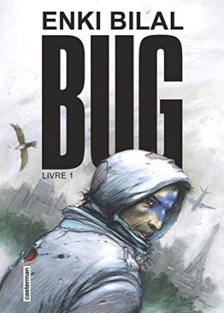 Bug – Tome 1