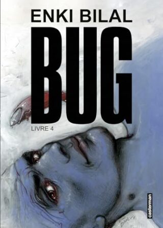 Bug T04 – Livre 4
