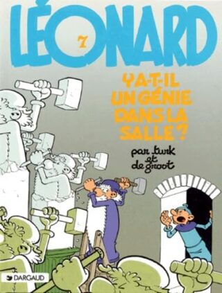 Léonard T07 – Y a-t-il un génie dans la salle ?