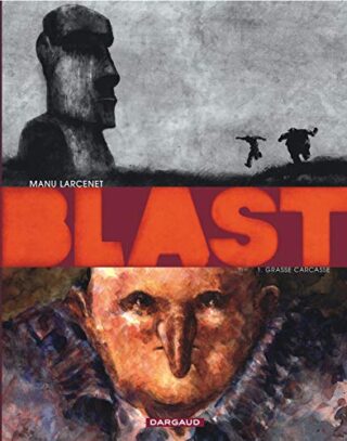 Blast – Tome 1 – Grasse Carcasse (1)