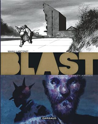 Blast T03 – La Tête la première