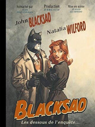 Blacksad – Hors-série – Les Dessous de l&rsquo;enquête