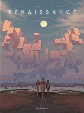 Renaissance – Tome 2 – Interzone