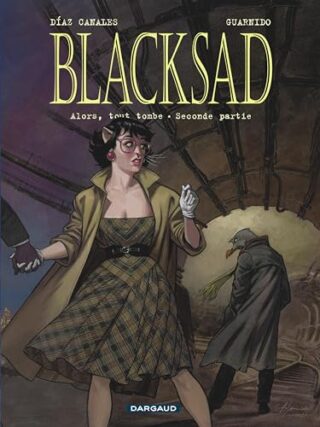 Blacksad, Tome 7 – Alors, tout tombe. Seconde partie