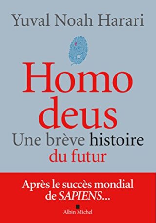 Homo deus – Une brève histoire du futur