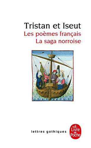 Tristan et Iseut – Les poèmes français – La saga norroise