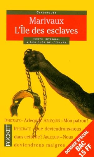 L&rsquo;Île des esclaves (Dossier spécial BAC)