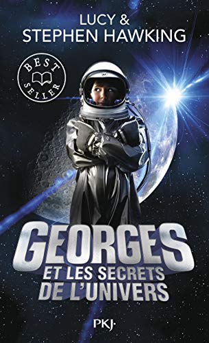 Georges et les secrets de l&rsquo;Univers – Tome 1