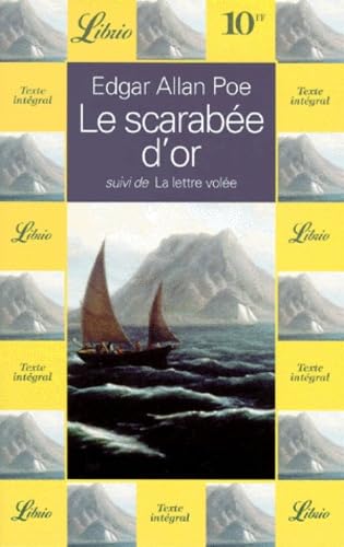 Le scarabée d&rsquo;or suivi de Lalettre volée