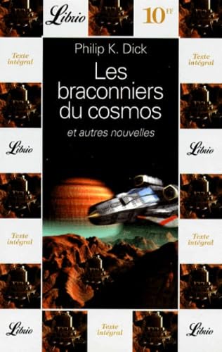 Les braconniers du cosmos – Et autres nouvelles