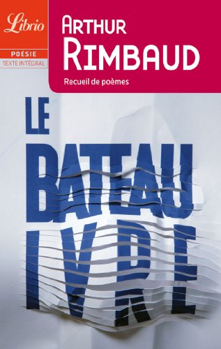 Le Bateau ivre et autre poèmes