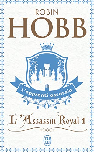 L&rsquo;assassin Royal – Tome 1 – L&rsquo;apprenti Assassin