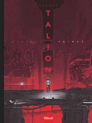 Talion – Tome 02 – Veines