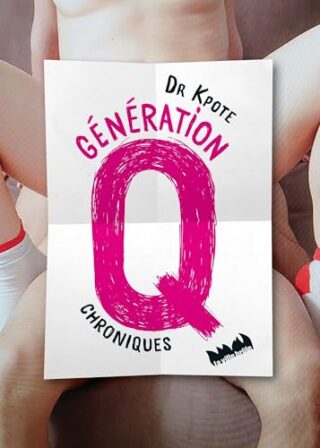 Génération Q – Chroniques