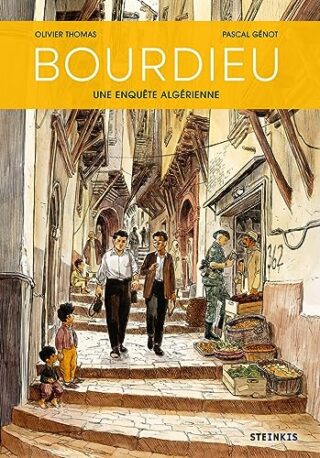 Bourdieu – Une enquête algérienne
