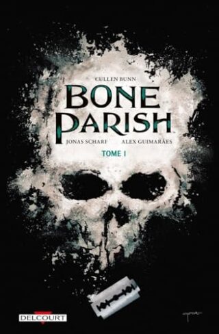 Bone Parish – Tome 01