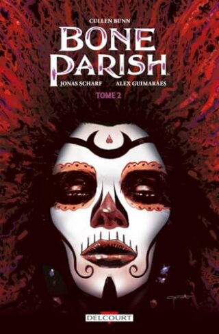 Bone Parish – Tome 02