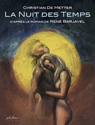 Nuit des Temps (La) – La Nuit des Temps