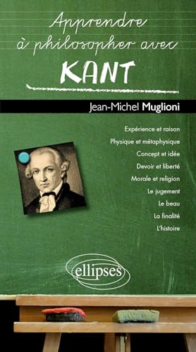 Apprendre à philosopher avec Kant