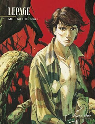 Muchacho, Tome 2
