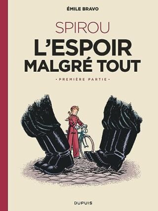 Spirou et Fantasio par… (Une aventure de) / Le Spirou de… T13 – L&rsquo;Espoir malgré tout – Première partie – Un mauvais départ