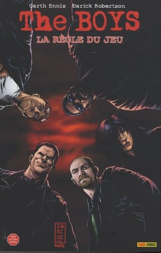 The Boys, Tome 1 – La règle du jeu