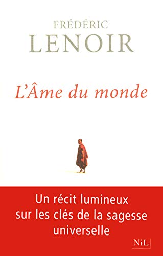 L&rsquo;Âme du monde