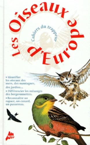 Les Oiseaux d&rsquo;Europe