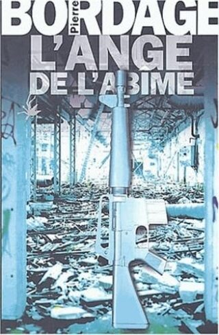 L&rsquo;Ange De L&rsquo;Abime