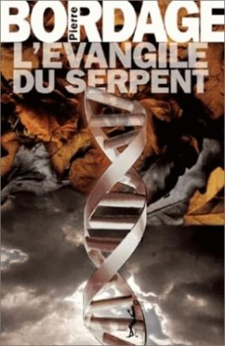 L&rsquo;evangile du serpent ned – Tome 1