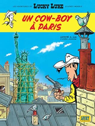 Aventures de Lucky Luke d&rsquo;après Morris (Les) Tome 8 – Un cow-boy à Paris
