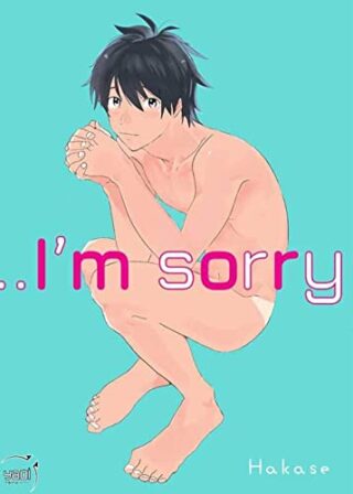 I&rsquo;m sorry