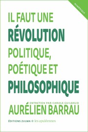Il faut une révolution politique, poétique et philosophique – Les Apuléennes #2