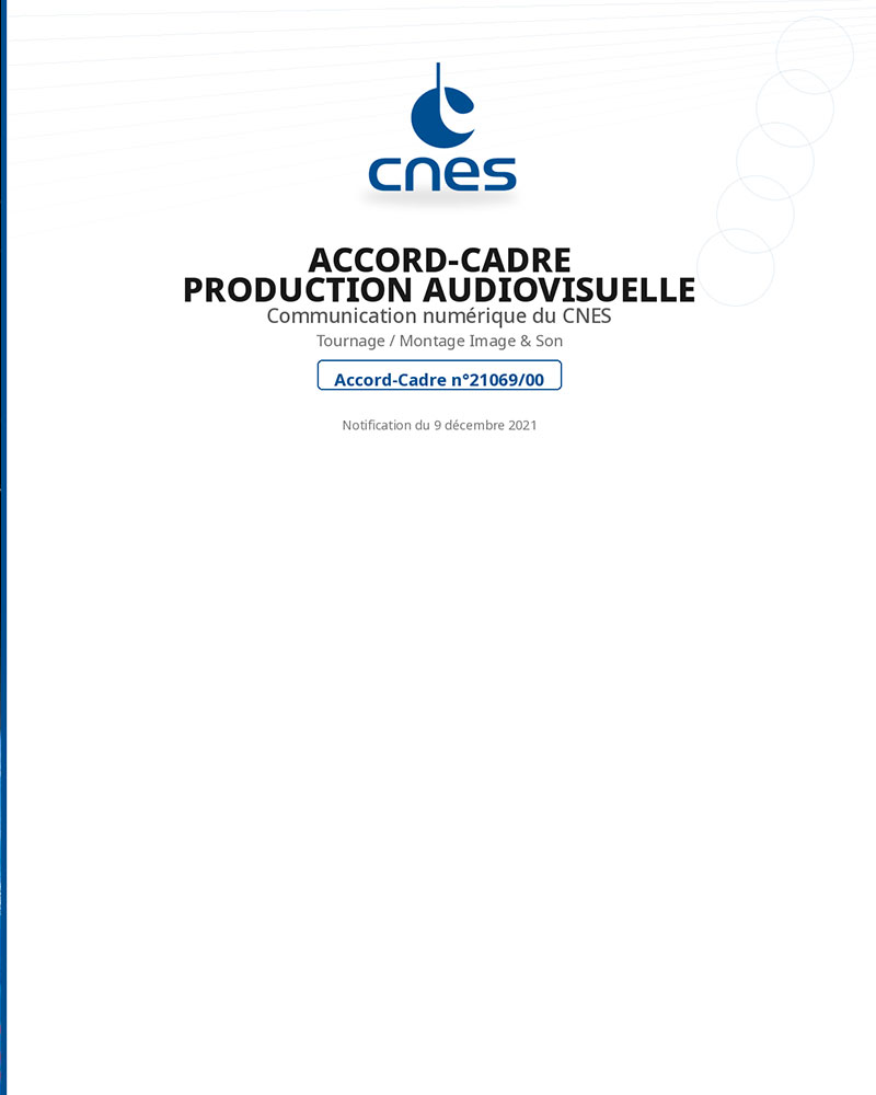 Marchés CNES – Prestations récurrentes de support de communication & production
